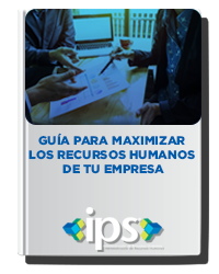 Guía para maximizar recursos humanos - IPS